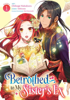Paperback manga volume 1 of Betrothed to My Sister's Ex by Seven Seas, featuring colorful cover art with anime-style characters.
