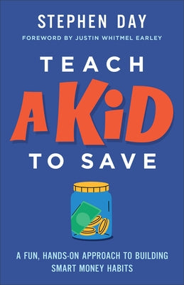 Paperback of "Teach a Kid to Save" by Fleming H. Revell Company, featuring colorful illustrations on the cover about saving money for kids.