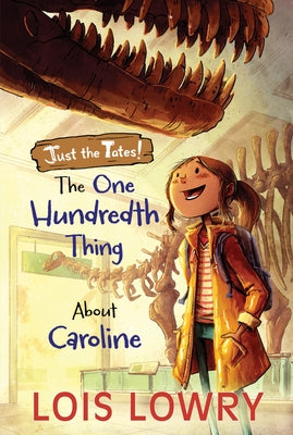 Paperback of "The One Hundredth Thing about Caroline" by Clarion Books, showing the book cover with colorful illustrations.