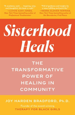 Paperback of Sisterhood Heals by Ballantine Books, showing the book cover with title and author details.