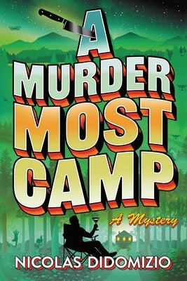 Paperback of "A Murder Most Camp: A Mystery" by Poisoned Pen Press, featuring the book cover with title and author details.