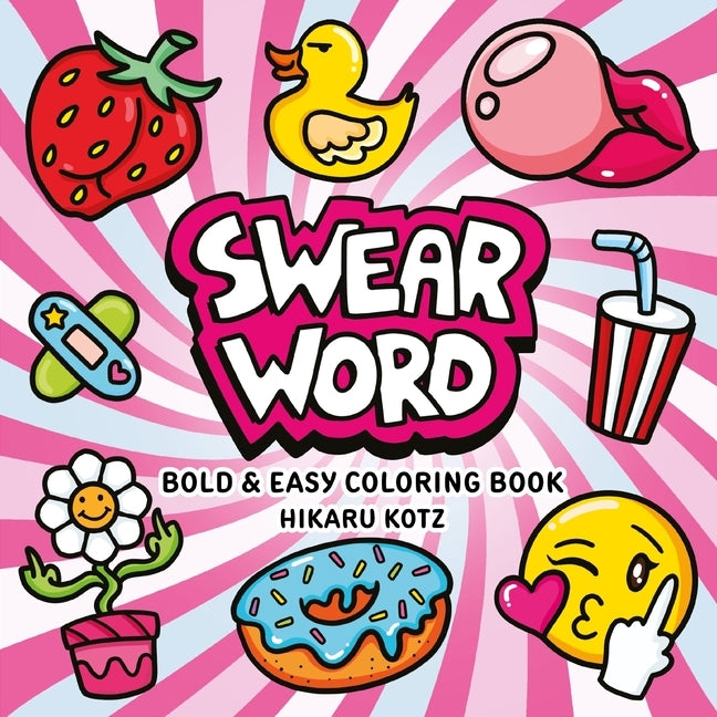 Harperpop Swear Word coloring book, bold and easy designs, paperback format, featuring expressive lettering and fun coloring pages.
