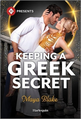 Mass market paperbound of "Keeping a Greek Secret" by Harlequin Presents, featuring a romantic scene on the cover.