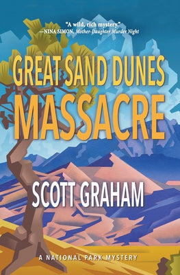 Paperback of Great Sand Dunes Massacre by Torrey House Press featuring a desert landscape with sand dunes and a dramatic sky.