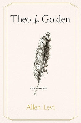 Paperback of "Theo de Golden" by Grijalbo featuring the book cover with gold-embossed title and author name on the front.