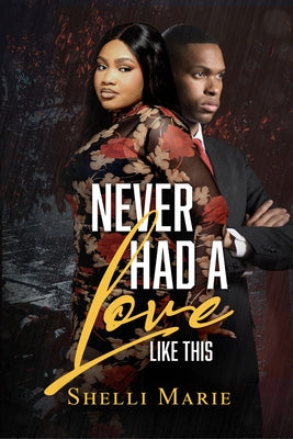 Paperback of "Never Had a Love Like This" by Urban Renaissance, showing the book's front cover with title and design elements.