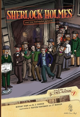 Paperback of Sherlock Holmes and the Redheaded League book by Graphic Universe, showing the cover with Holmes and red-haired suspect.