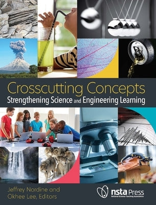 Paperback book titled "Crosscutting Concepts" by National Science Teachers Association, focusing on science and engineering learning.