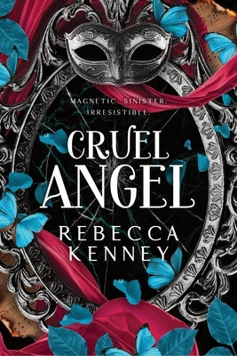 Paperback of Cruel Angel Standard Edition by Sourcebooks Casablanca, showing the front cover with vibrant artwork.