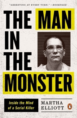 Paperback book titled "The Man in the Monster" by Penguin Publishing Group, featuring a dark, gripping cover design.