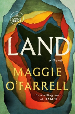 Paperback copy of the novel "Land" published by Random House Large Print Publishing, showing the book cover with title and design.