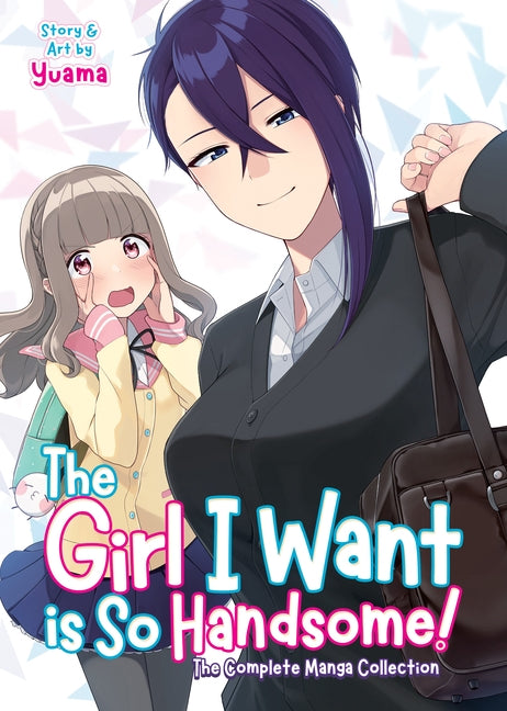 Paperback manga collection titled "The Girl I Want Is So Handsome!" by Seven Seas, featuring colorful cover art with manga characters.