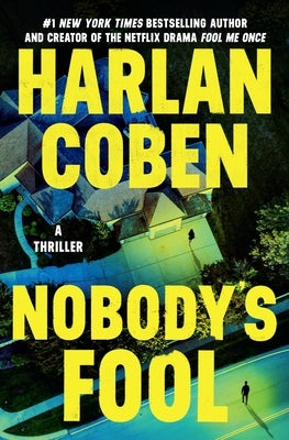 Paperback copy of Nobody's Fool novel by Grand Central Publishing, showing the front cover with colorful design and title.