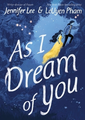 Paperback "As I Dream of You" by First Second featuring a soft cover with artistic illustrations on the front.