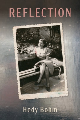 Paperback Reflection by Holocaust Survivor Memoirs Program, showcasing the book cover with title and author details.