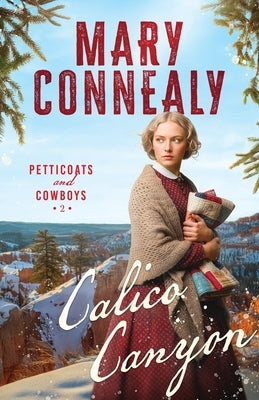 Calico Canyon paperback novel by Wild Heart Books, featuring a colorful cover with desert landscape and canyon scenery.