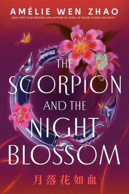 Paperback copy of "The Scorpion and the Night Blossom" by Delacorte Press, with colorful cover art featuring mystical and floral elements.
