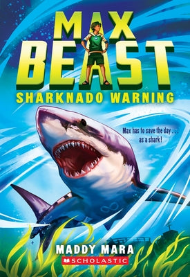 Paperback copy of Sharknado Warning (Max Beast #1) by Scholastic Paperbacks, featuring a colorful cover with shark and tornado illustrations.