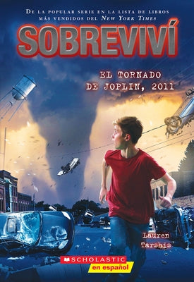 Paperback book titled "Sobreviví El Tornado de Joplin, 2011" by Scholastic en Espanol, showing the cover with tornado imagery.