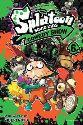 Paperback copy of Splatoon Squid Kids Comedy Show, Vol. 6 by Viz Media, featuring colorful book cover with squid characters.