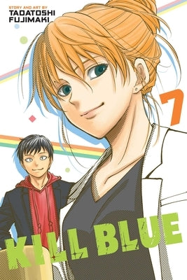 Paperback of Kill Blue Vol. 7 manga by Viz Media featuring a colorful cover illustration.