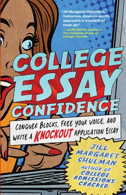 Paperback of College Essay Confidence by New World Library, featuring a book cover with bold title and inspiring design.