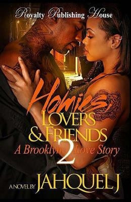 Paperback of "Homies, Lovers and Friends 2: A Brooklyn Love Story" by Createspace, showing the book cover featuring urban artwork.