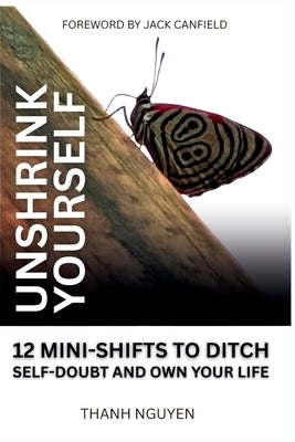 Paperback of "Unshrink Yourself" by Loving Heart Publishing featuring the cover with title and author details.