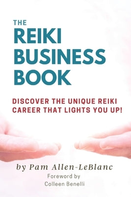 Paperback Reiki Business Book by Reiki from the Farm showing the cover with title and author, focused on building a Reiki career.