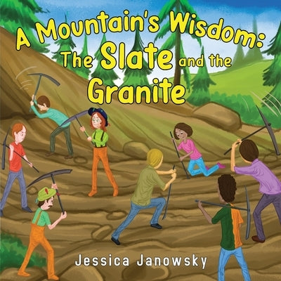 Paperback of "A Mountain's Wisdom: The Slate and the Granite" by Pegasus Elliot MacKenzie Publishers, showing the book cover.