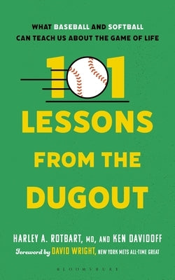 Paperback book titled "101 Lessons from the Dugout" by Bloomsbury Academic, with a cover featuring baseball and softball themes.