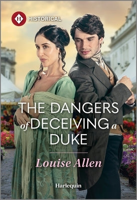 Mass market paperback of The Dangers of Deceiving a Duke by Harlequin Special Releases, showing the book cover with romantic artwork.