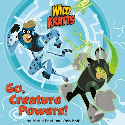 Paperback copy of "Go, Creature Powers!" by Random House Books for Young Readers, featuring colorful creature illustrations on the cover.