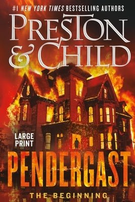 Paperback copy of Pendergast: The Beginning by Grand Central Publishing, featuring a cover image with dark, mysterious artwork.