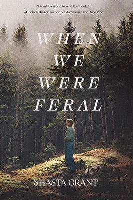 Paperback of "When We Were Feral" by Regal House Publishing, featuring a cover with dark, artistic imagery and bold title text.
