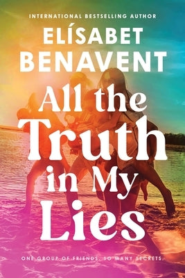 Paperback of "All the Truth in My Lies" by Sourcebooks Casablanca, featuring the book cover with title and author details.