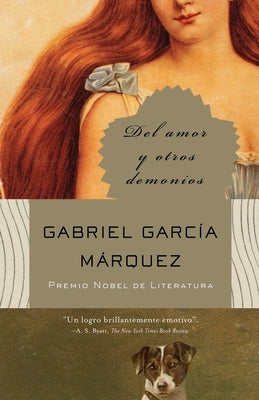 Paperback of "Del Amor Y Otros Demonios" by Vintage Espanol, featuring the book cover with title and artwork.