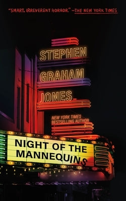 Paperback copy of "Night of the Mannequins" by Tor Nightfire, featuring a dark cover with eerie mannequin imagery.