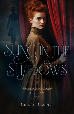 Paperback of "Sung in the Shadows" by Kregel Publications featuring a book cover with shadowy artwork and title text.