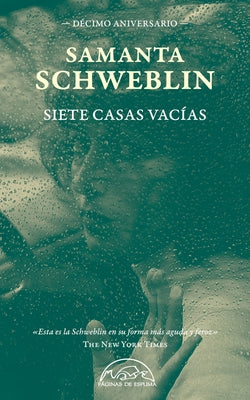 Paperback of Siete Casas Vacias by Paginas de Espuma SL showing the book cover with title and author details.