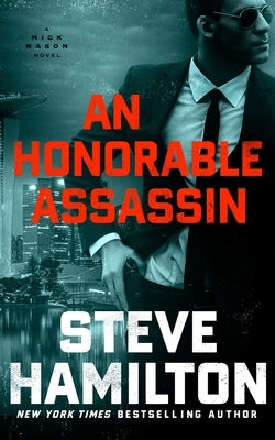 Paperback of "An Honorable Assassin" by Nick Mason, published by Blackstone Publishing, featuring the book cover with title and author.