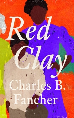 Red Clay paperback book by Blackstone Publishing with a cover featuring earthy red tones and artistic clay imagery.