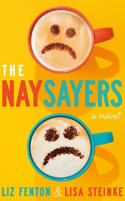 Paperback of The Naysayers by Little a, featuring the book cover with bold title text and a minimalist design.