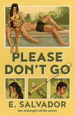 Paperback of "Please Don't Go" by Atria/Primero Sueno Press, showing the book cover with title and author text.