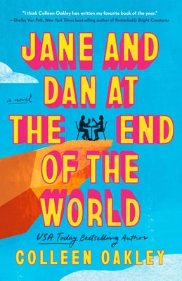 Paperback of "Jane and Dan at the End of the World" by Berkley Books featuring the book cover with illustration and title text.