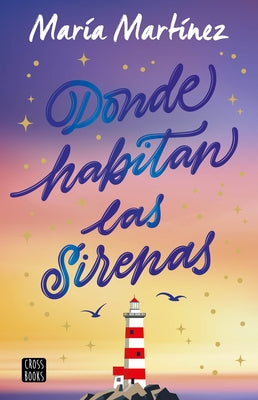 Paperback of "Donde Habitan Las Sirenas" novel by Planeta Publishing, featuring a cover with mermaid-themed artwork.