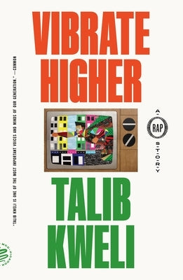 Paperback of Vibrate Higher: A Rap Story by Picador USA featuring a cover with vibrant urban-inspired artwork.