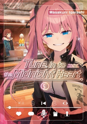 Paperback of "Tune in to the Midnight Heart 5" manga by Kodansha Comics, showing the front cover with colorful artwork.