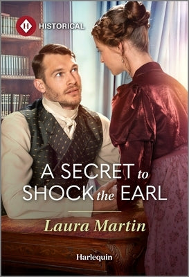 Mass market paperback of "A Secret to Shock the Earl" by Harlequin Special Releases, featuring a romantic cover design.