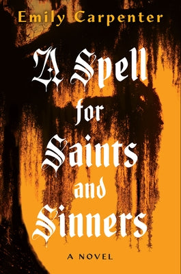 Paperback copy of "A Spell for Saints and Sinners" by Kensington Publishing Corporation, showcasing the book cover.